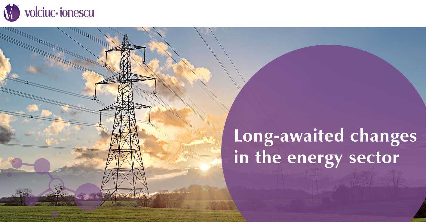 Long-awaited changes in the energy sector